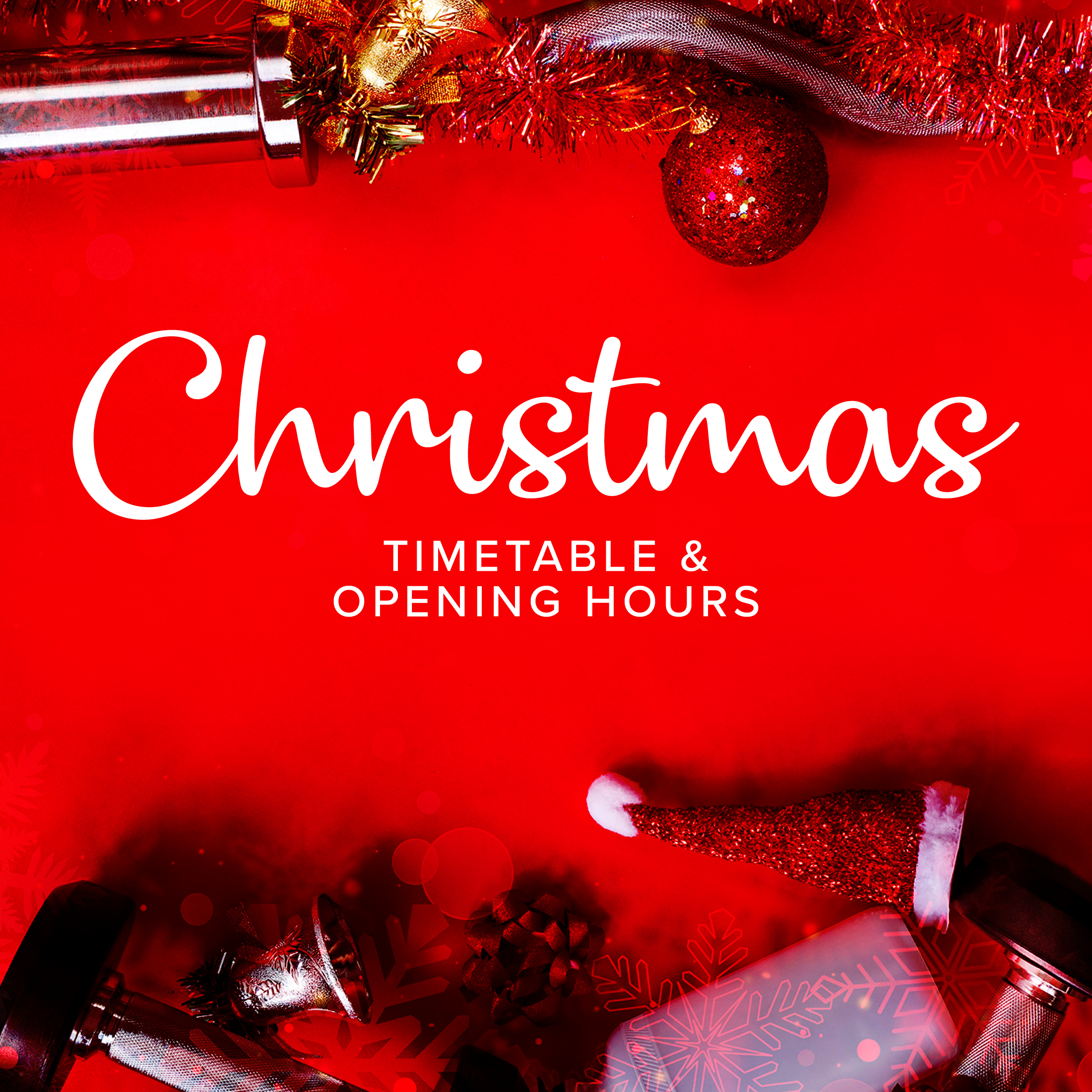 Christmas Timetable & Opening Hours