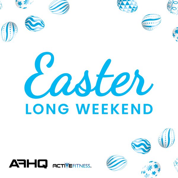 2024 Active Fitness - Easter Long Weekend Timetable - Blog Post
